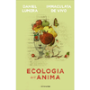 Ecologia dell'Anima<br />