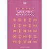 Simply - Meccanica Quantistica<br />