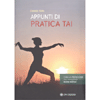 Appunti di Pratica Tai<br />Con la prefazione del Maestro Ming Wong