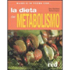 La Dieta del Metabolismo<br />