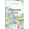 Flaneuse<br />Fenomenologia della territorialità