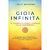 Gioia Infinita<br />Ritrovare serenità e felicità nella meditazione