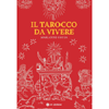 Il Tarocco Da Vivere<br />