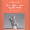 Perchè l'Amore Tocchi Terra<br />Introduzione di Riccardo Duranti