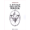 Il Rituale dell'Alta Magia<br />