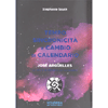 Tempo Sincronicità e Cambio del Calendario<br />José Argüelles: la vita e le opere di un visionario