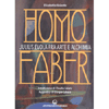 Homo Faber<br />Julius Evola fra arte e alchimia