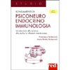 Fondamenti di Psiconeuroendocrinoimmunologia<br />Introduzione alla scienza che studia le relazioni mente-corpo