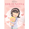 Dolce Nanna<br />Comprendere e favorire la nanna del nostro bambino