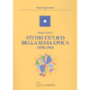 Studio Ciclico della Sesta Epoca – 1070-1910<br />