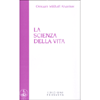 La Scienza della Vita<br />Brochure di Aivanhov