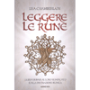 Leggere le Rune<br />Guida alle Rune significato e divinazione