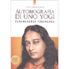 Autobiografia di uno Yogi<br />A cura di Sergio Peterlini