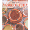 Vasocottura<br />Buona e Sana