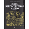 Storia dell'Occultismo Magico<br />