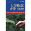 Iniziazione al Linguaggio delle Piante<br />