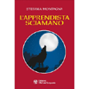 L'Apprendista Sciamano<br />