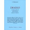 Diario <br />La Bellezza della Vita - Settembre-ottobre 1973, aprile 1975, agosto 1981