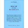 Perché Non Sono Buddhista<br />