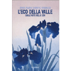 L'Eco della Valle<br />Sulle note dello Zen