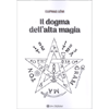 Il Dogma dell'Alta Magia<br />