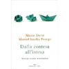 Dalla Contesa all'Intesa<br />Strategie vincenti in mediazione