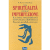 Spiritualità dell'imperfezione