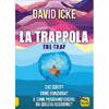 La Trappola <br />The Trap