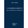 L'Annebbiamento Quale Problema Mondiale<br />