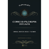 Corso di Filosofia Occulta<br />Cabbala, Tarocchi, Magia, Talismani