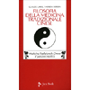Filosofia della Medicina Tradizionale Cinese<br />