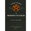 La Scienza Occulta<br />Nelle sue linee generali