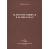 Il Mondo Astrale e il Devachan<br />