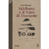 Siddharta e il Sutra di Diamante<br />