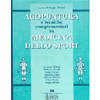 Agopuntura e tecniche complementari in medicina dello sport<br />