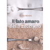 Il Lato Amaro dello Zucchero<br />