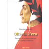 Oltre la Sfera<br />Dante e il canto iniziatico dei Fedeli d'Amore