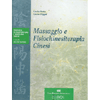 Massaggio e fisiochinesiterapia cinesi <br />