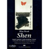 Shen<br />Aspetti psichici nella medicina cinese