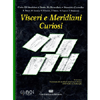 Visceri e Meridiani Curiosi <br />