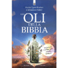Gli Oli della Bibbia<br />Le potenti essenze delle antiche scritture