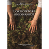 L'Orticoltore Biodinamico<br />