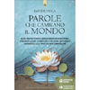 Parole che Cambiano il Mondo<br />