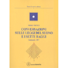Conversazioni sulle Leggi del Suono e i Sette Raggi<br />Seminario 1997