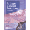 La Legge Ciclica di Evoluzione<br />I Valori etici