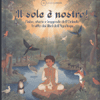 Il Sole è Nostro!<br />Fiabe, storie e leggende dell'Oriente tratte dai libri dell'Agni Yoga