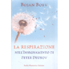La Respirazione<br />nell’Insegnamento di Peter Deunov