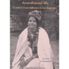 Come il Fiore Diffonde la Sua Fragranza<br />dai Diari di Atmananda
