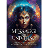Messaggi dall'Universo - Carte<br />Le risposte dell'oracolo. 44 carte con guida illustrata