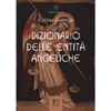 Dizionario delle Entità Angeliche<br />
